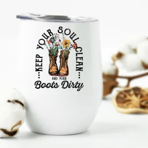 Boots Dirty Wildflowers Wine Tumbler