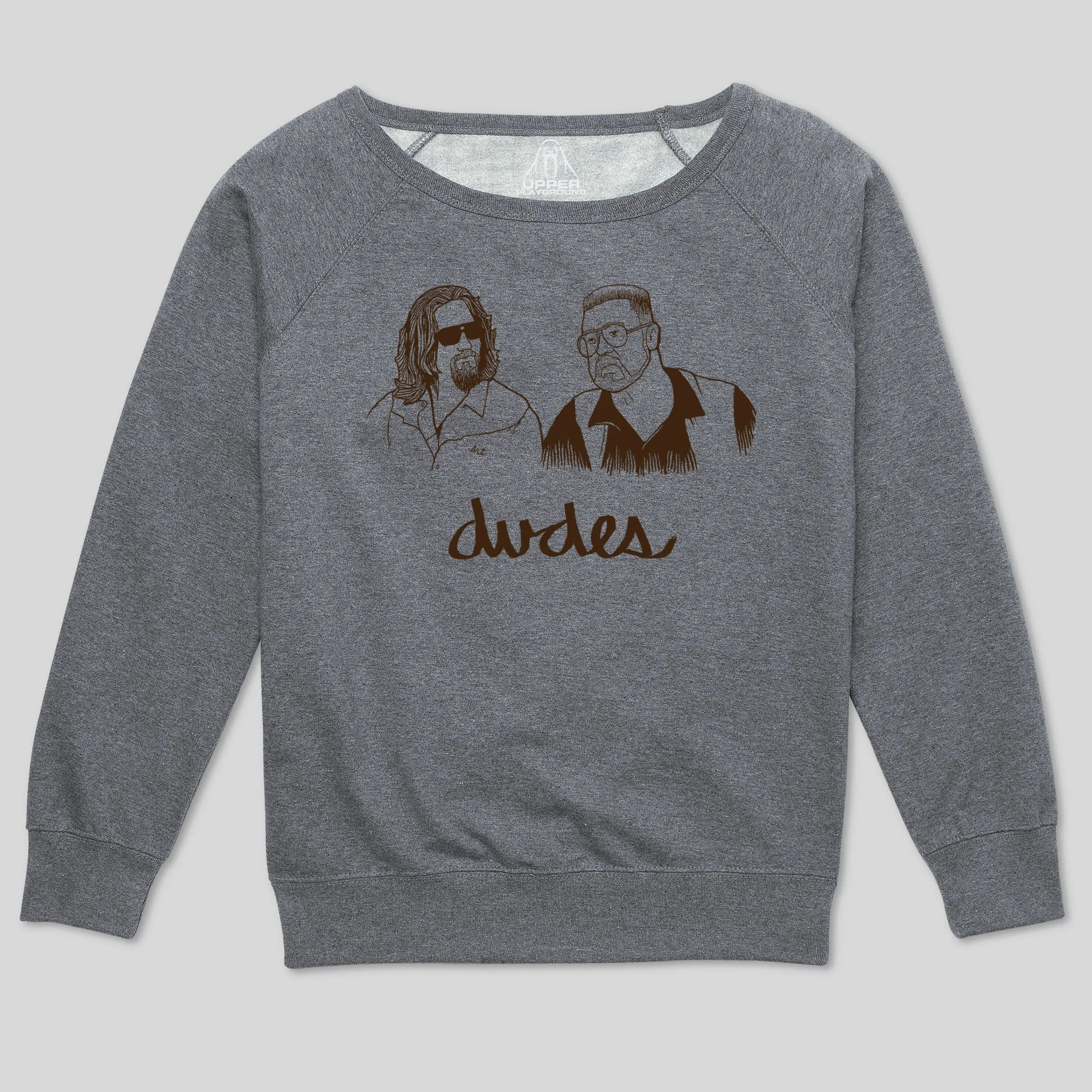 DUDES WOMEN'S SCOOP NECK SWEATSHIRT